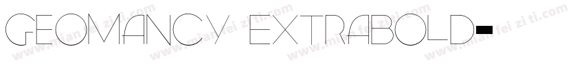 Geomancy ExtraBold字体转换